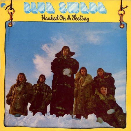 Hooked On A Feeling - Björn Skifs / Blue Swede - Musiikki - PLG Sweden - 5054197957208 - perjantai 5. huhtikuuta 2024