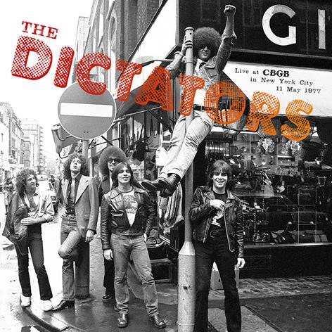 Cover for Dictators · Live At Cbgb, Nyc May 11, 1977 (LP) (2019)