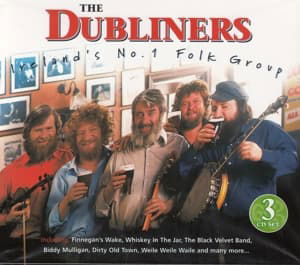 Ireland's No. 1 Folk Group - Dubliners - Musikk - IRISH MUSIC LICENSING LTD - 5391510130208 - 23. desember 2011