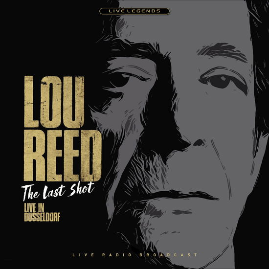 Cover for Lou Reed · The Last Shot (Clear Vinyl) (LP) (2021)