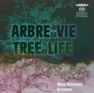 Mika Vayrynen · Tree of Life (Works for Accordion) Alba Klassisk (SACD) (2006)