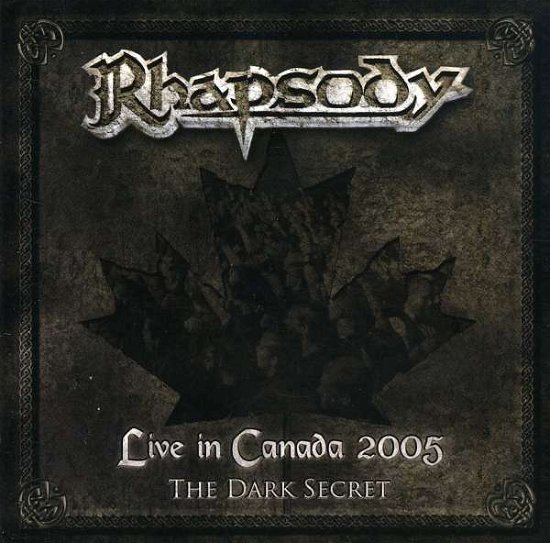 Cover for Rhapsody · Rhapsody-live on Canada 2005-the Dark Secret (CD)