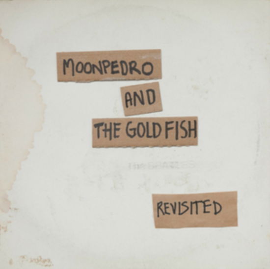 The Beatles Revisited (White Album) - Moonpedro & the Goldfish - Musik - APOLLON RECORDS - 7090039721208 - 23 november 2018