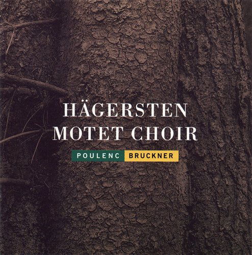 Poulenc / Bruckner - Hagersten Motet Choir - Musikk - CAPRICE - 7391782214208 - 23. juli 1998