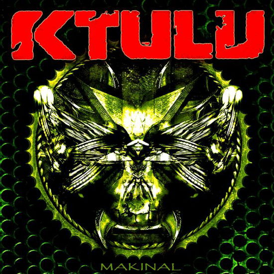 Cover for Ktulu · Makinal (CD) (2012)