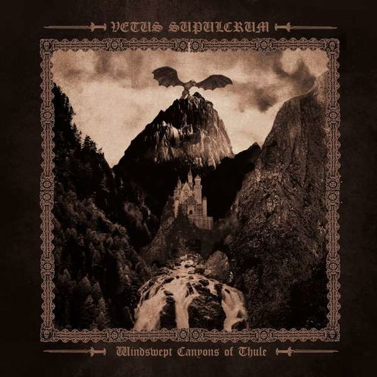 Cover for Vetus Supulcrum · Windswept Canyons Of Thule (LP) (2021)