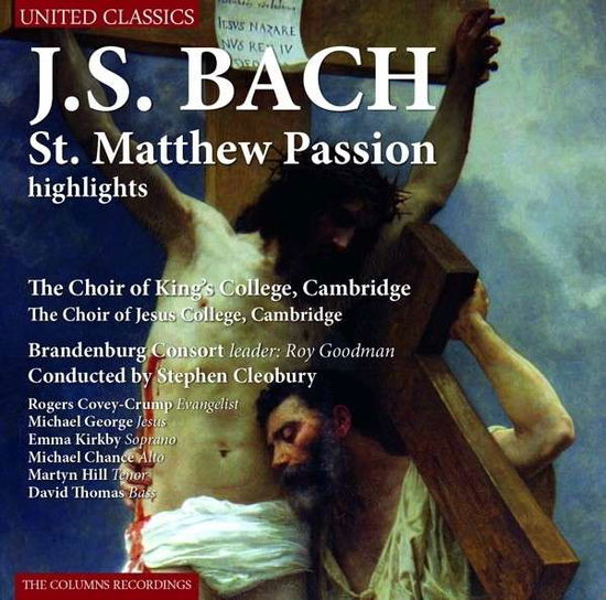 Cover for Cambridge Choir Of King's College · Bach-st Matthew Passion Highlights (CD) (2014)