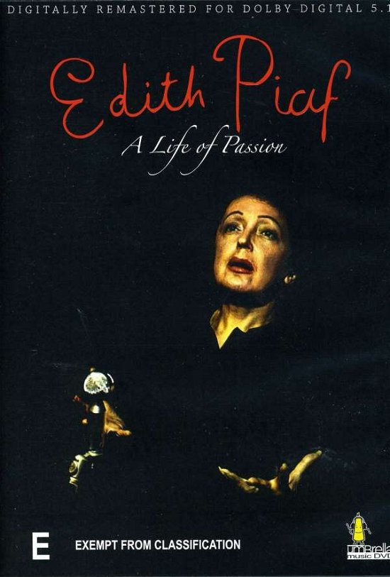Life of Passion (Une Vie - Edith Piaf - Movies - PICKW - 9322225023208 - February 27, 2009