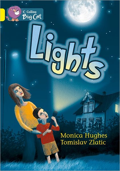 Cover for Monica Hughes · Lights (Pocketbok) (2012)