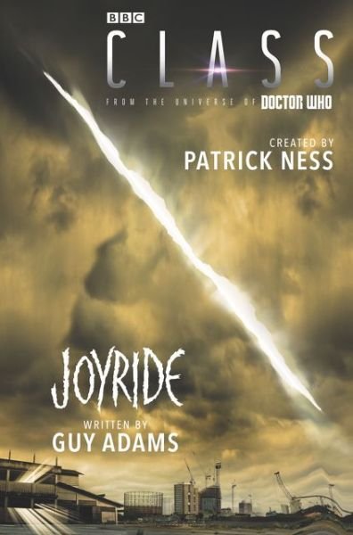 Class: Joyride - Class - Patrick Ness - Bøker - HarperCollins - 9780062666208 - 3. oktober 2017