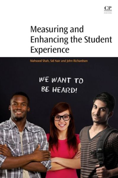Measuring and Enhancing the Student Experience - Mahsood Shah - Books - Elsevier Science & Technology - 9780081009208 - November 7, 2016