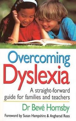 Cover for Dr Beve Hornsby · Overcoming Dyslexia (Paperback Book) [3 Rev edition] (1996)