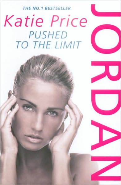 Cover for Katie Price · Jordan: Pushed to the Limit (Paperback Book) (2009)