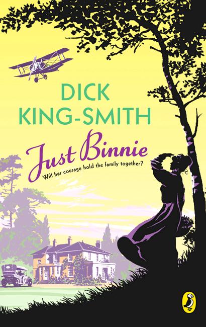 Just Binnie - Dick King-Smith - Books - Penguin Random House Children's UK - 9780141316208 - January 17, 2005