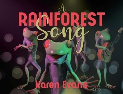 Cover for Karen Evans · Rainforest Song (Bok) (2021)