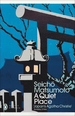 Cover for Seicho Matsumoto · A Quiet Place (Paperback Book) (2025)