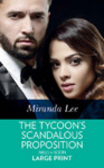 Cover for Miranda Lee · Tycoon's Scandalous Proposition (Hardcover Book) (2018)