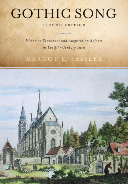 Cover for Margot E. Fassler · Gothic Song (Book) (2022)
