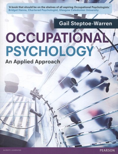Cover for Gail Steptoe-Warren · Occupational Psychology: An Applied Approach (Paperback Book) (2013)