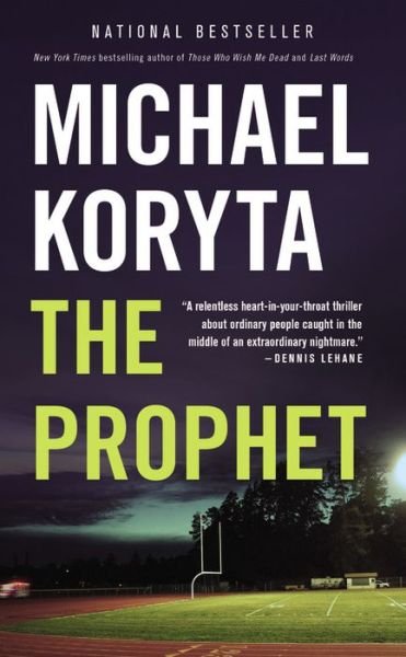 Cover for Michael Koryta · The Prophet (Large type / large print) (Pocketbok) [Large type / large print edition] (2012)
