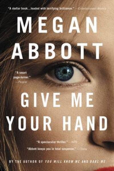 Cover for Megan Abbott · Give Me Your Hand (Paperback Book) (2019)