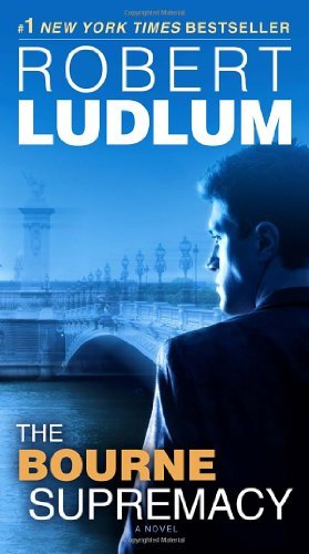 Cover for Robert Ludlum · The Bourne Supremacy: Jason Bourne Book #2 (Paperback Book) [Reprint edition] (2012)