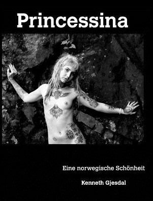 Cover for Kenneth Gjesdal · Princessina: Eine norwegische Sch?nheit (Hardcover Book) (2019)