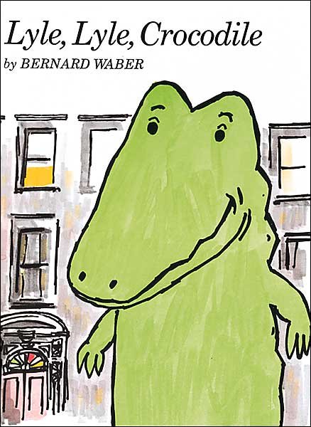 Cover for Bernard Waber · Lyle, Lyle, Crocodile (Pocketbok) (2022)