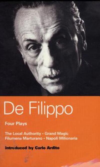 Cover for Eduardo De Filippo · De Filippo Four Plays: The Local Authority; Grand Magic; Filumena; Marturano - World Classics (Pocketbok) (1992)