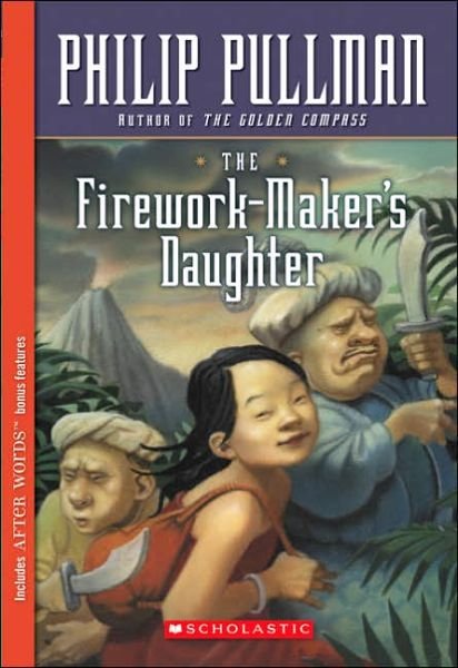 The Firework-maker's Daughter - Philip Pullman - Kirjat - Blue Sky Press - 9780439224208 - perjantai 1. kesäkuuta 2001