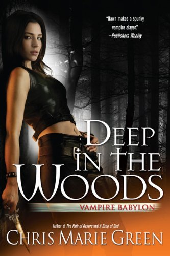 Cover for Crystal Green · Deep in the Woods (Vampire Babylon) (Paperback Book) (2010)