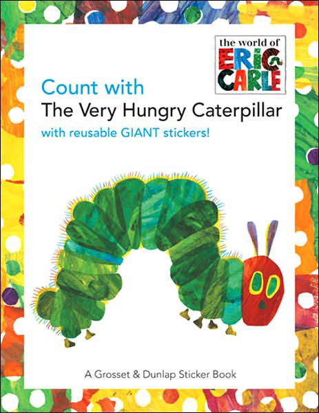 Cover for Eric Carle · Count with the Very Hungry Caterpillar (Sticker Book) - the Very Hungry Caterpillar (Taschenbuch) [1 Act Csm edition] (2006)