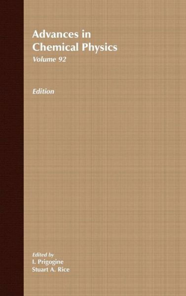 Cover for I Prigogine · Advances in Chemical Physics, Volume 92 - Advances in Chemical Physics (Hardcover Book) [Volume 92 edition] (1996)