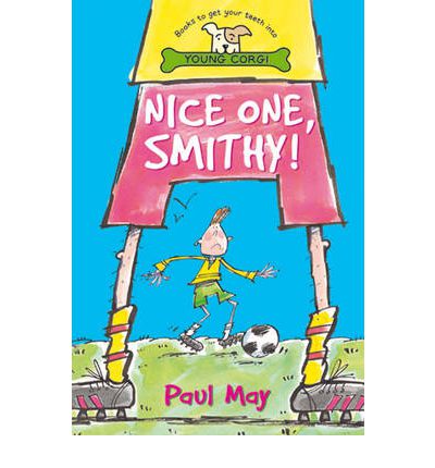 Cover for Mr Paul May · Nice One Smithy! (Paperback Book) (2002)