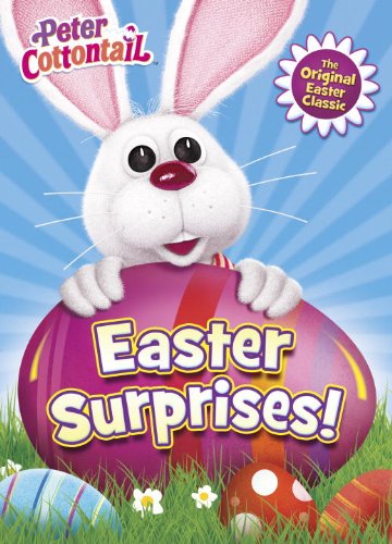 Cover for Mary Man-Kong · Easter Surprises! (Peter Cottontail) (Paperback Book) [Clr edition] (2015)