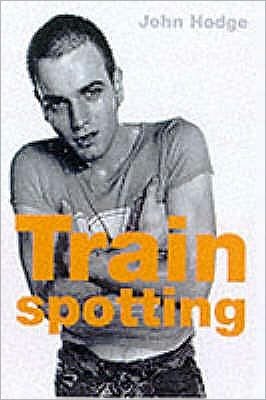 Cover for John Hodge · Trainspotting - FF Classics (Taschenbuch) [FF Classics edition] (2000)