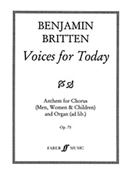 Voices for Today - Benjamin Britten - Bøger - Faber & Faber - 9780571500208 - 1. december 1998
