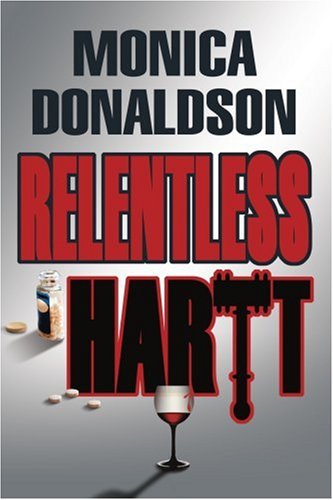 Cover for Monica Donaldson · Relentless Hartt (Paperback Book) (2003)