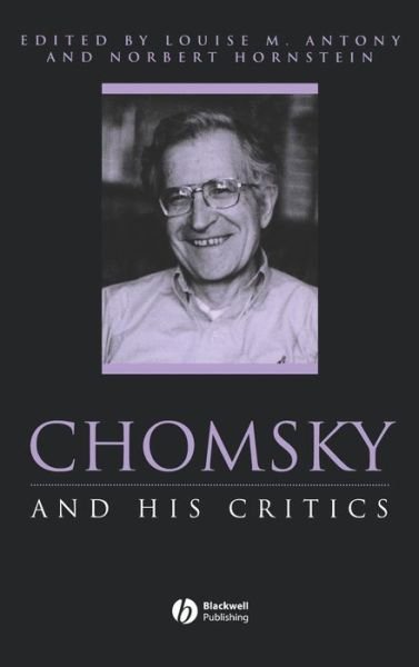 Cover for LM Antony · Chomsky and His Critics - Philosophers and their Critics (Hardcover bog) (2003)