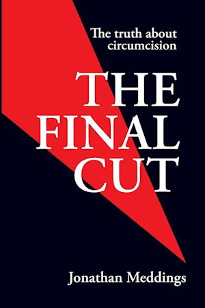 Cover for Jonathan I Meddings · The Final Cut (Paperback Book) (2022)