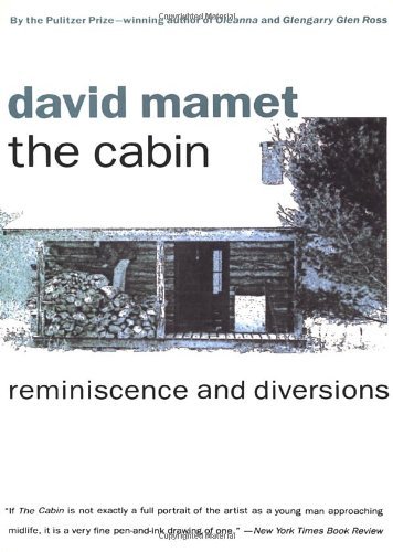 Cover for David Mamet · The Cabin: Reminiscence and Diversions (Paperback Book) (1993)