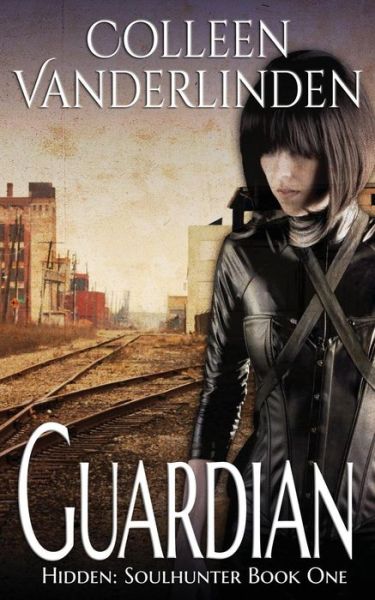 Cover for Colleen Vanderlinden · Guardian (Paperback Book) (2015)