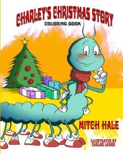 Cover for Mitch Hale · Charley's Christmas Story (Coloring Book) (Paperback Book) (2016)