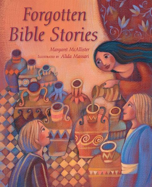 Cover for Margaret McAllister · Forgotten Bible Stories (Hardcover Book) [New edition] (2016)