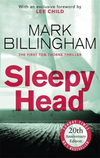 Cover for Mark Billingham · Sleepyhead: The 20th anniversary edition of the gripping novel that changed crime fiction for ever - Tom Thorne Novels (Paperback Bog) (2020)