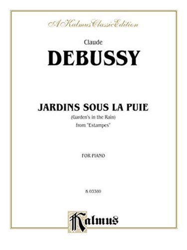 Cover for Claude Debussy · Debussy Jardin Sous La Pluie P (Pocketbok) [Kalmus edition] (1985)