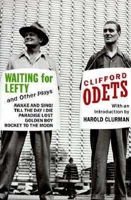"Waiting for Lefty" and Other Plays - Clifford Odets - Böcker - Grove Press / Atlantic Monthly Press - 9780802132208 - 14 januari 1994