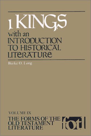 Cover for Burke O. Long · 1 Kings: with an Introduction to Historical Literature (Forms of the Old Testament Literature) (Paperback Book) (1984)