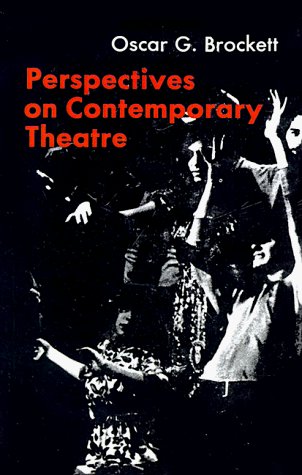 Cover for Cscar Gross Brockett · Perspectives on Contemporary Theatre (Paperback Book) (1999)