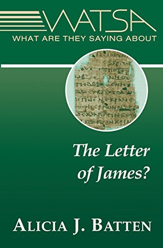 Cover for Batten, Alicia J, Dr · What Are They Saying about the Letter of James? - What Are They Saying About... (Paperback Book) (2006)